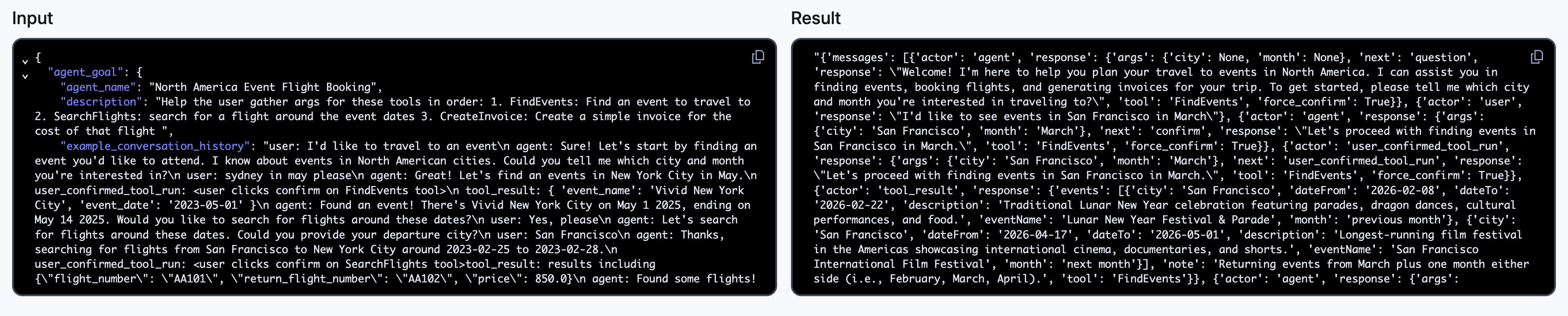 Screenshot of the input and output section of the Temporal Web UI for the most recent Workflow Execution&#39;s input and outputs